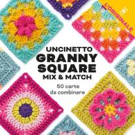 Uncinetto Granny Square. Mix & match. Con 50 carte da combinare di Claire Montgomerie edito da Il Castello