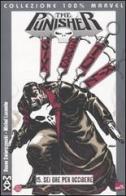Sei ore per uccidere. Punisher Max vol.15 di Duane Swierczynski, Michel Lacombe edito da Panini Comics