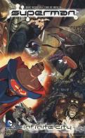 Infinite city. Superman di Mike Kennedy, Carlos Meglia edito da Lion