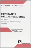 Psichiatria dell'adolescente vol.4 di Sherman C. Feinstein, Peter L. Giovacchini edito da Armando Editore
