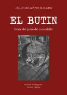 El butin. Storie dal paese del coccodrillo di Gualtiero Scapini Flangini edito da Youcanprint