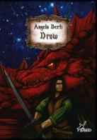 Drow di Angelo Berti edito da Plesio Editore