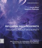 Riflessioni sulla modernità. Thoughts about modernity. Ediz. bilingue edito da Aracne (Genzano di Roma)