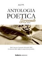 Antologia poetica scrivendo 2022 edito da Kubera Edizioni
