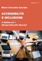 Accessibilità e inclusione. Il digitale per i Bisogni Educativi Speciali di Maria Concetta Carruba edito da Stamen