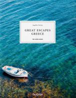 Great escapes Greece. The hotel book. Ediz. inglese, francese e tedesca di Christiane Reiter edito da Taschen