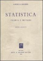 Statistica. Teoria e metodi di Marcello Boldrini edito da Giuffrè
