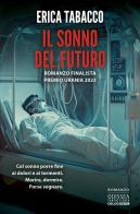 Il sonno del futuro di Erica Tabacco edito da Delos Digital