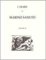 I diarii... (1496-1533) (rist. anast. Venezia, 1879-1903) vol.20 di Marino Sanudo edito da Forni