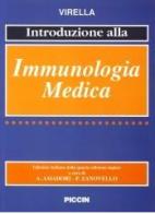 Introduzione alla immunologia di Virella edito da Piccin-Nuova Libraria