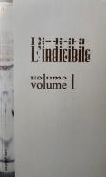 L'indicibile vol. 1 di Collettivo Indicibile edito da Kunstverein Publishing Milano