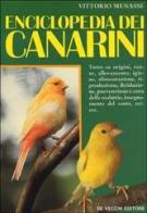 Enciclopedia dei canarini di Vittorio Menassé edito da De Vecchi