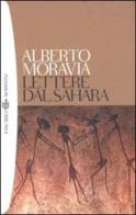 Lettere dal Sahara di Alberto Moravia edito da Bompiani