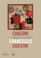 Canzoni di Francesco Guccini edito da Bompiani