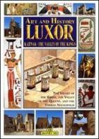 Luxor, Karnak, la valle dei Re. Ediz. inglese di Giovanna Magi edito da Bonechi