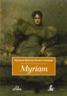 Myriam di G. Battista Cornieri edito da De Ferrari