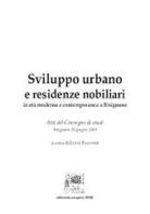 Sviluppo urbano e residenze nobiliari in età moderna e contemporanea a Bisignano edito da Progetto 2000
