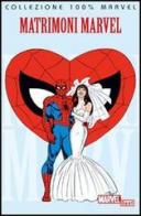 Matrimoni Marvel edito da Panini Comics