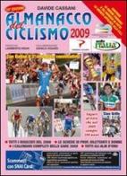 Almanacco del ciclismo 2009 di Davide Cassani edito da Gianni Marchesini Editore