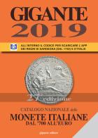 Gigante 2019. Catalogo nazionale delle monete italiane dal '700 all'euro di Fabio Gigante edito da Gigante