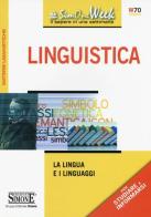 Linguistica. La lingua e i linguaggi edito da Edizioni Giuridiche Simone