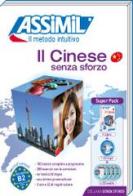 Il cinese senza sforzo. Con 4 CD Audio. Con CD Audio formato MP3 di Philippe Kantor edito da Assimil Italia
