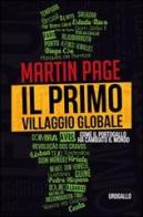 Il primo villaggio globale. Come il Portogallo ha cambiato il mondo di Martin Page edito da Edizioni dell'Urogallo