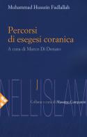Percorsi di esegesi coranica di Muhammad Hussein Fadlallah edito da Jaca Book