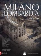 Milano e Lombardia dall'alto edito da Jaca Book