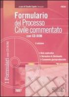 Formulario del processo civile commentato. Con CD-ROM edito da Edizioni Giuridiche Simone