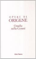 Opera Omnia di Origene vol.1 di Origene edito da Città Nuova
