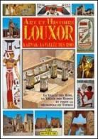Luxor, Karnak, la valle dei Re. Ediz. francese di Giovanna Magi edito da Bonechi