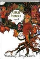 Astral project vol.4 di Marginal, Syuji Takeya edito da Edizioni BD