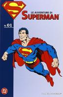 Le avventure di Superman vol.1 edito da Lion