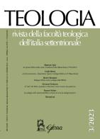 Teologia. Rivista della facoltà teologica dell'Italia settentrionale (2023) vol.3 edito da Glossa