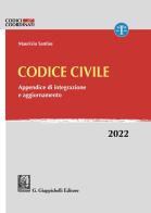 Codice civile. Appendice di integrazione e aggiornamento. 2022 di Maurizio Santise edito da Giappichelli