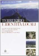 Territorio e identità locali di Renata Salvarani edito da Diabasis