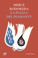 La piazza del Diamante di Mercè Rodoreda edito da La Nuova Frontiera
