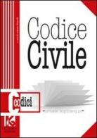 Codice civile. Il nuovo codice civile aggiornato di Arduino Basacchi edito da Kollesis Editrice