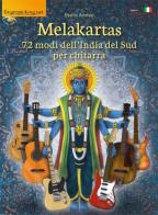 Melakartas. 72 modi dell'India del sud per chitarra di Paolo Anessi edito da Fingerpicking.net
