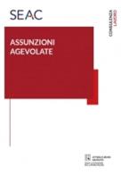 Assunzioni agevolate di Alice Chinnici, Alessia Noviello edito da Seac