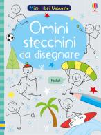 Omini stecchini da disegnare. Ediz. illustrata di Sam Smith edito da Usborne Publishing