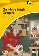 Grandad's Magic Gadgets. Cambridge Experience Readers. Grandad's Magic Gadgets. Paperback. Con File audio per il download di Helen Everett-Camplin edito da Cambridge