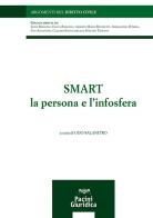 Smart la persona e l'infosfera di Ugo Salanitro edito da Pacini Giuridica