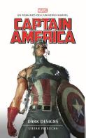 Captain America. Dark designs di Stefan Petrucha edito da Multiplayer Edizioni