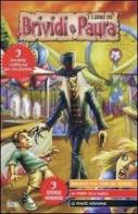 Benvenuti alla fiera del terrore-La porta sull'aldilà-Le piante assassine di Roy Nemerson, Jane Ehlers, Shannon Donnelly edito da Hobby & Work Publishing