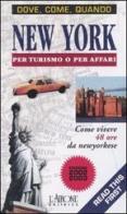 New York per turismo o per affari edito da L'Airone Editrice Roma