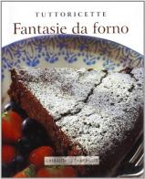 Fantasie da forno di Emma Patmore edito da Gribaudo