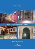 Mille e un volto dell'Islam. Ediz. per la scuola di Viviana Isernia edito da Edizioni Efesto