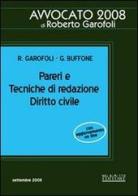 Pareri e tecniche di redazione. Diritto civile di Roberto Garofoli, Giuseppe Buffone edito da Neldiritto.it